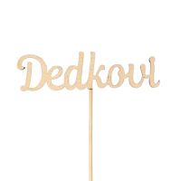Zápich Dedkovi drevo