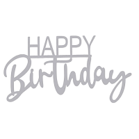 Happy Birthday silver acrylic sign 4x9 cm