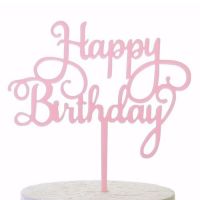 Zápich - Happy Birthday, ružový akryl