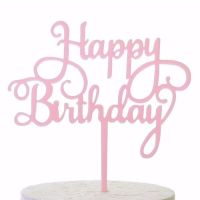 Zápich - Happy Birthday, růžový akryl