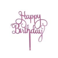Zápich - Happy Birthday, ružový lesklý akryl