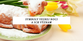 Symboly Veľkej noci: Aký príbeh sa skrýva za veľkonočným zajacom či veľkonočnými vajíčkami?