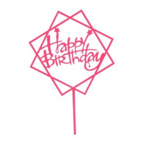 Zápich - štvorec Happy Birthday ružový akryl