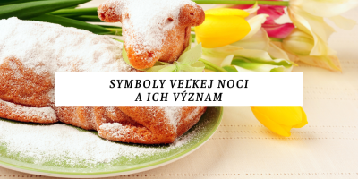 Symboly Veľkej noci: Aký príbeh sa skrýva za veľkonočným zajacom či veľkonočnými vajíčkami?