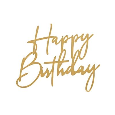 Stempel - Happy Birthday auf der Seite des Kuchens aus goldenem Acryl