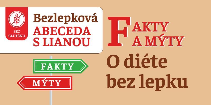 F as facts and myths about the gluten-free diet.